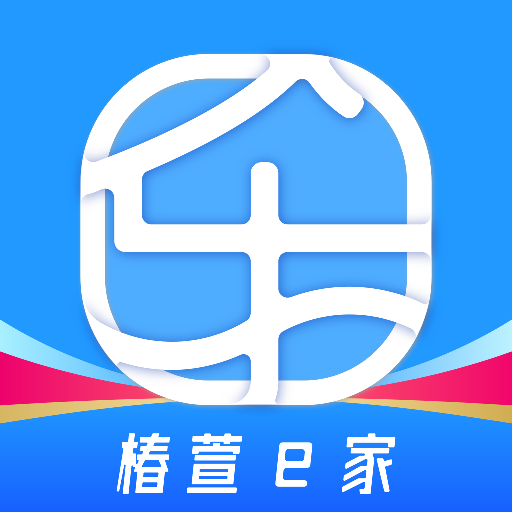 椿萱e家app