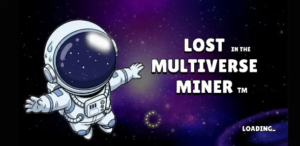 失落次元矿工(Lost Multiverse Miner)