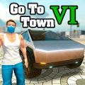 前往第六镇新版(Go To Town 6)