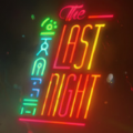 最后的夜晚手机安卓版（The Last Night）