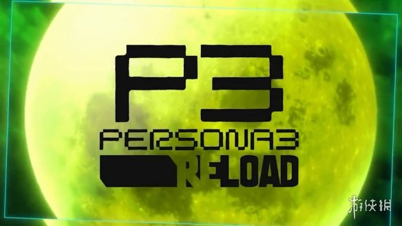 Xbox发布会：《女神异闻录3：Reload》公布 首发XGP