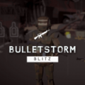 子弹风暴闪电战Bullet Storm Blitz