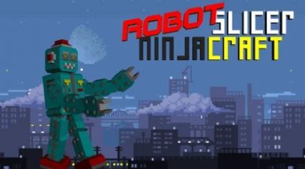 机器人切片忍者（Robot Slicer Ninja Craft）图2